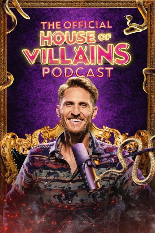 Постер: The Official House of Villains Podcast