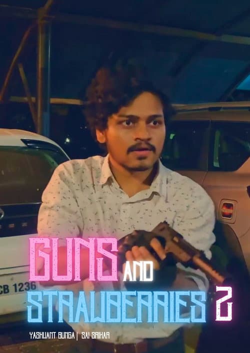 Постер: Guns and Strawberries 2