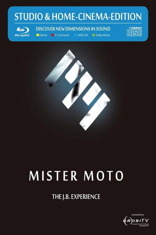Постер: MISTER MOTO - THE J. B. EXPERIENCE