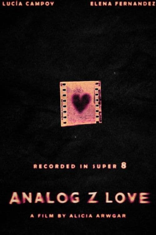 Постер: Analog Z Love
