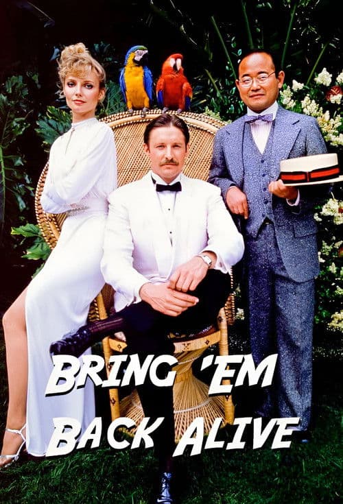 Постер: Bring 'Em Back Alive