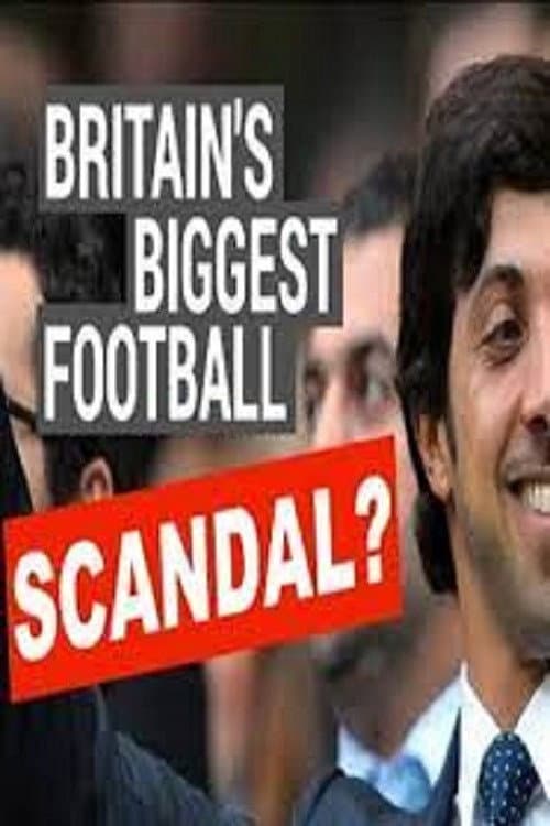 Постер: Britain's Biggest Football Scandal