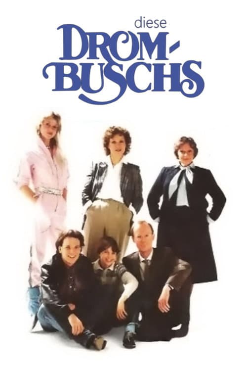 Постер: Diese Drombuschs