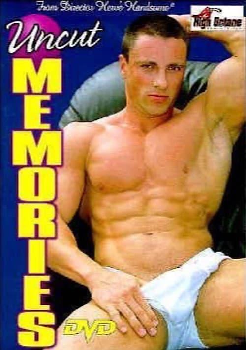 Постер: Uncut Memories