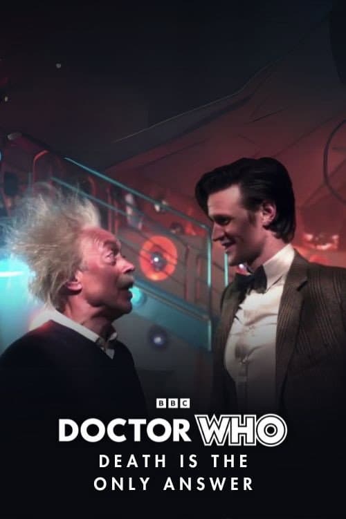 Постер: Doctor Who: Death is The Only Answer