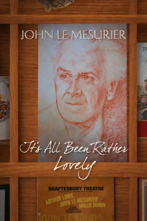 Постер: John Le Mesurier: It's All Been Rather Lovely