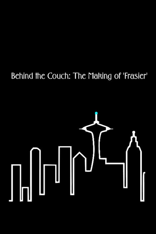 Постер: Behind the Couch: The Making of 'Frasier'