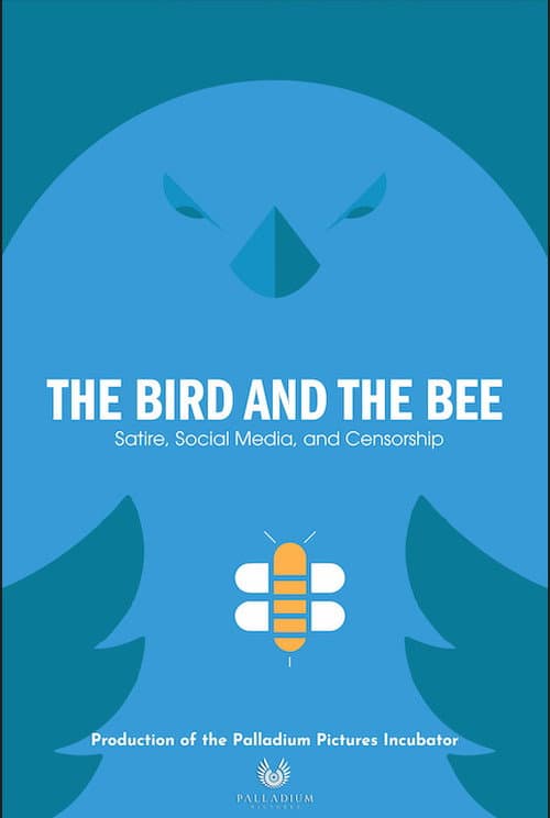 Постер: The Bird and the Bee: Satire, Social Media, and Censorship