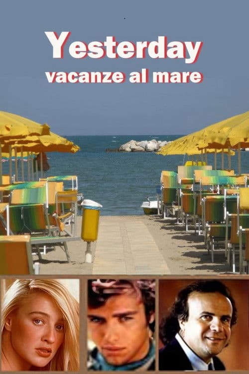 Постер: Yesterday - Vacanze al mare