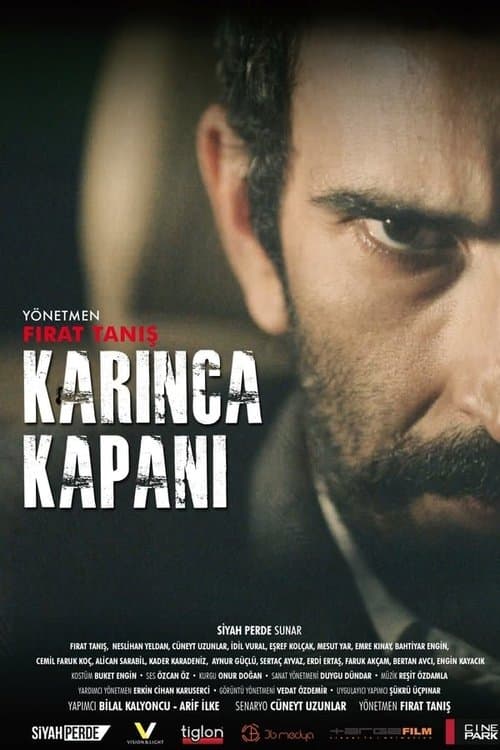 Постер: Karınca Kapanı