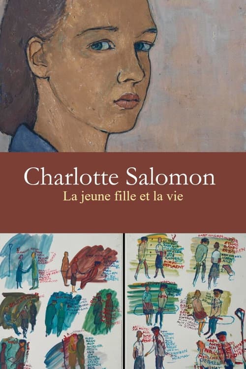 Постер: Charlotte Salomon : la jeune fille et la vie