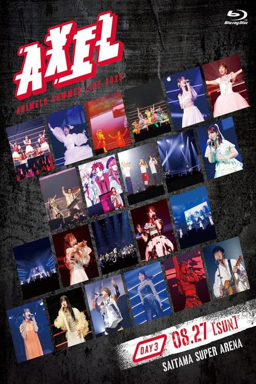 Постер: Animelo Summer Live 2023 -AXEL- DAY 3