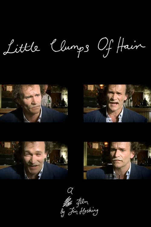 Постер: Little Clumps of Hair