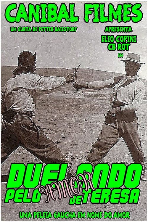Постер: Duelando Pelo Amor de Teresa