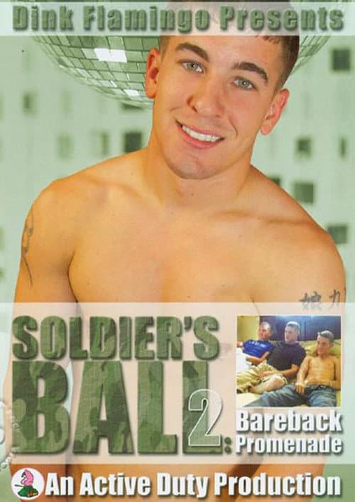 Постер: Soldier's Ball 2: Bareback Promenade