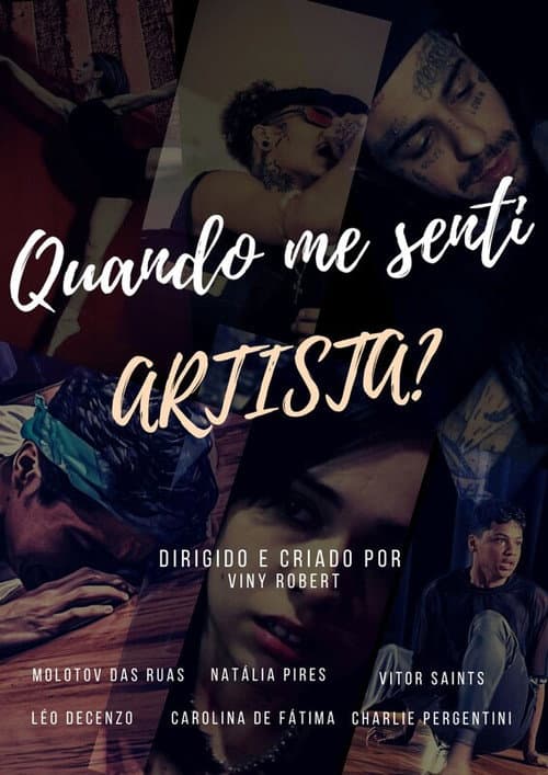 Постер: Quando me Sentir Artista?