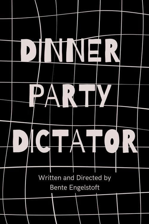 Постер: Dinner Party Dictator