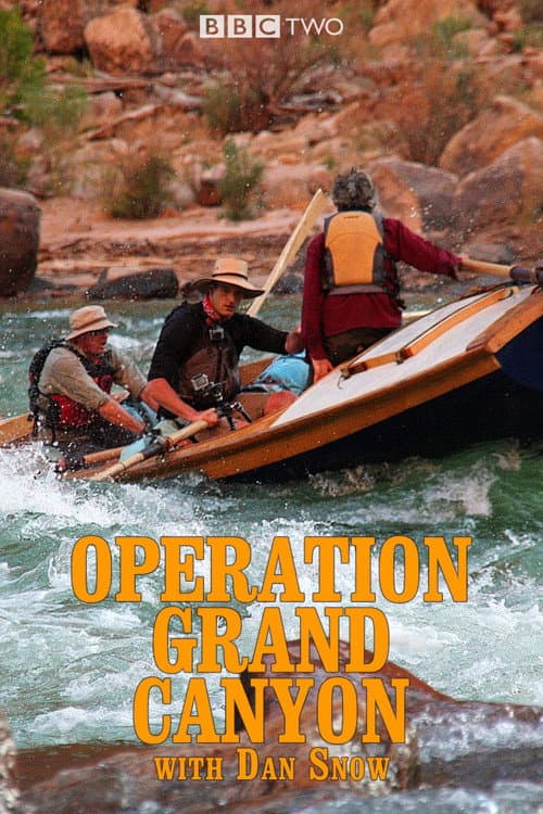 Постер: Operation Grand Canyon With Dan Snow