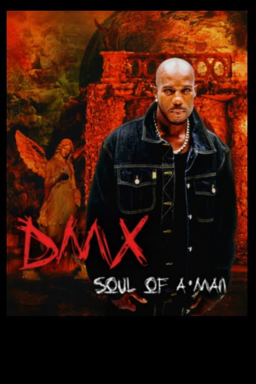 Постер: DMX: Soul of a Man