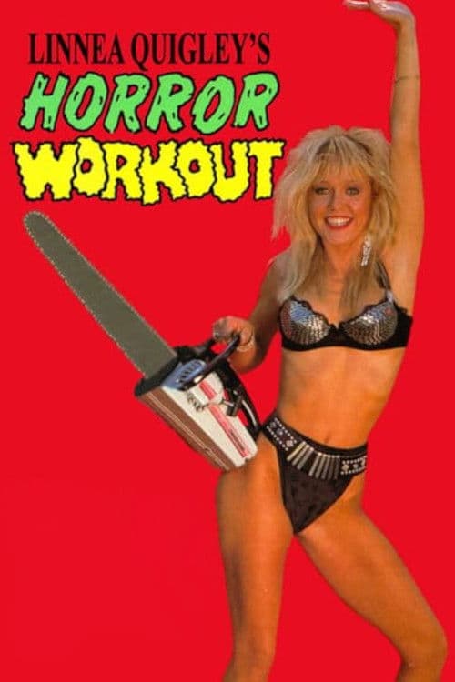 Постер: Linnea Quigley's Horror Workout
