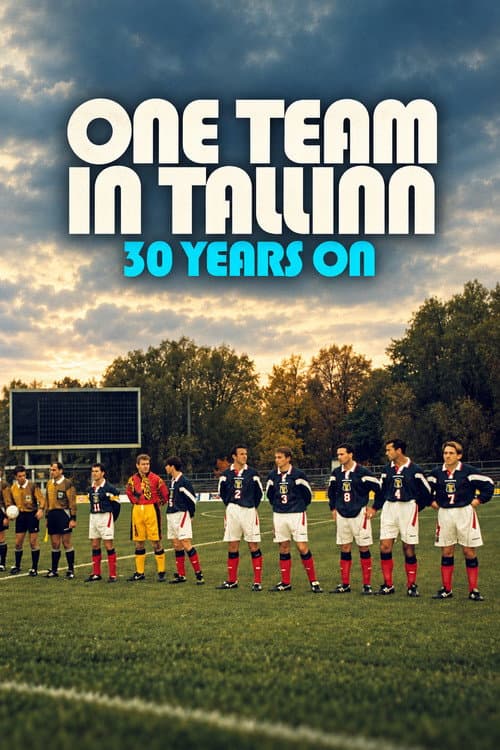 Постер: One Team in Tallinn: 30 Years On