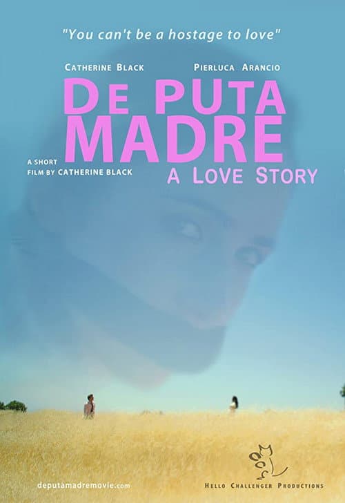 Постер: De Puta Madre: A Love Story