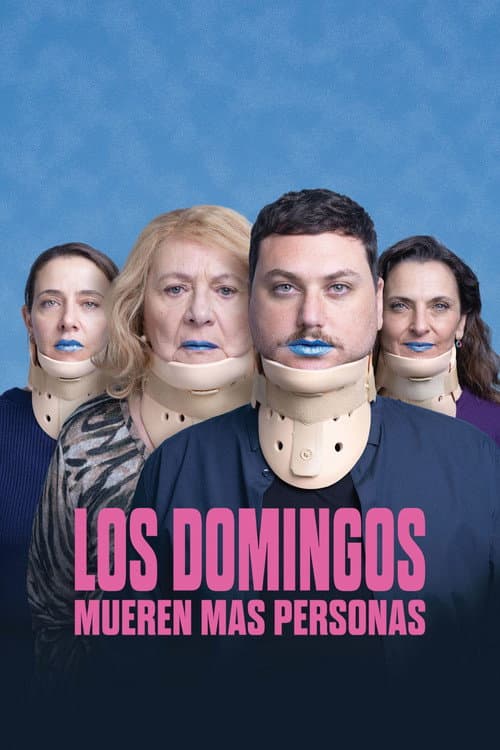 Постер: Los domingos mueren más personas