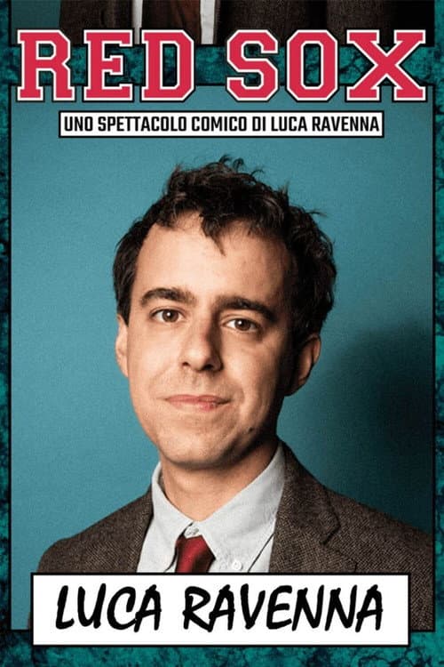Постер: Luca Ravenna - Red Sox