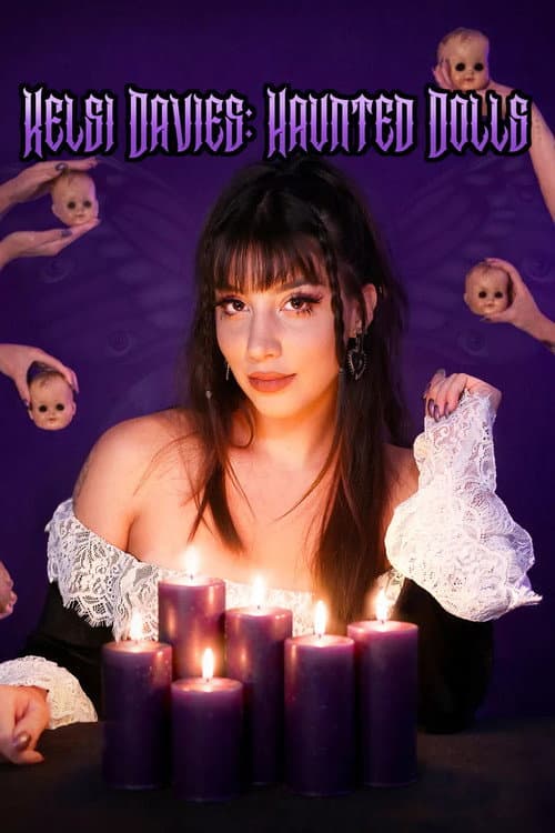 Постер: Kelsi Davies: Haunted Dolls