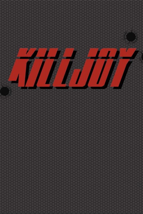 Постер: KILLJOY