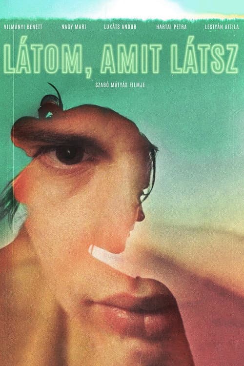 Постер: Látom, amit látsz
