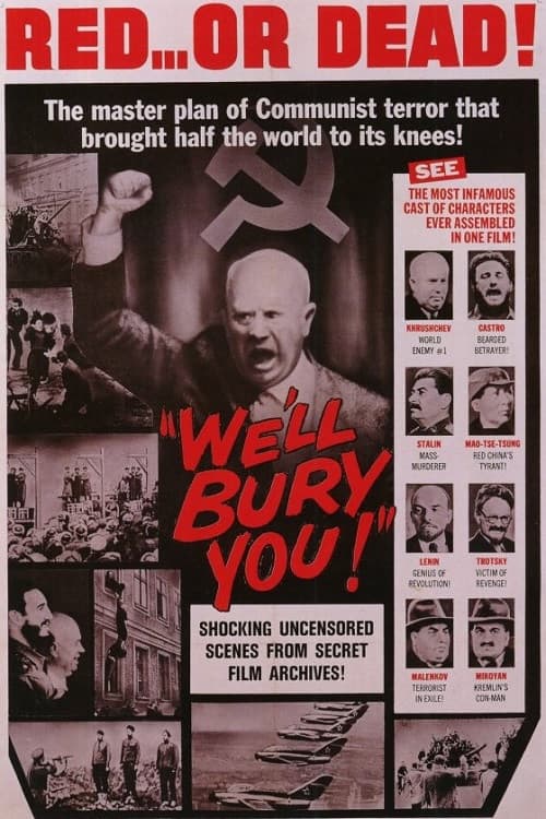 Постер: We'll Bury You!