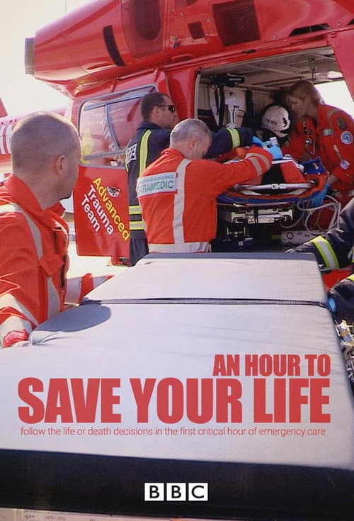 Постер: An Hour to Save Your Life