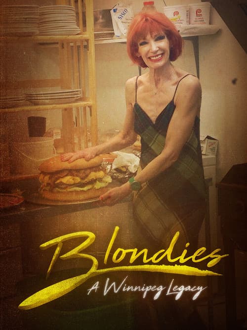 Постер: Blondie's: A Winnipeg Legacy