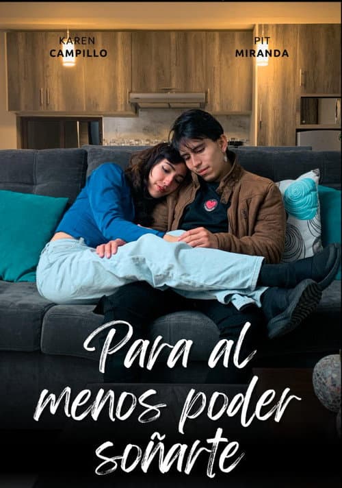 Постер: Para al menos poder soñarte