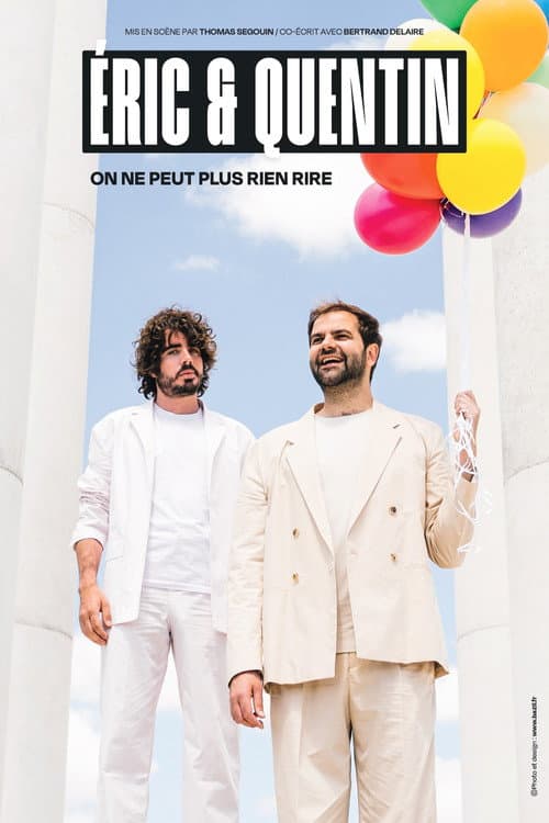 Постер: Éric et Quentin : on ne peut plus rien rire