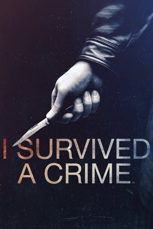 Постер: I Survived a Crime