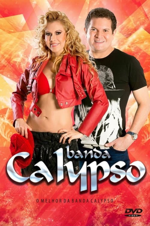 Постер: O Melhor da Banda Calypso