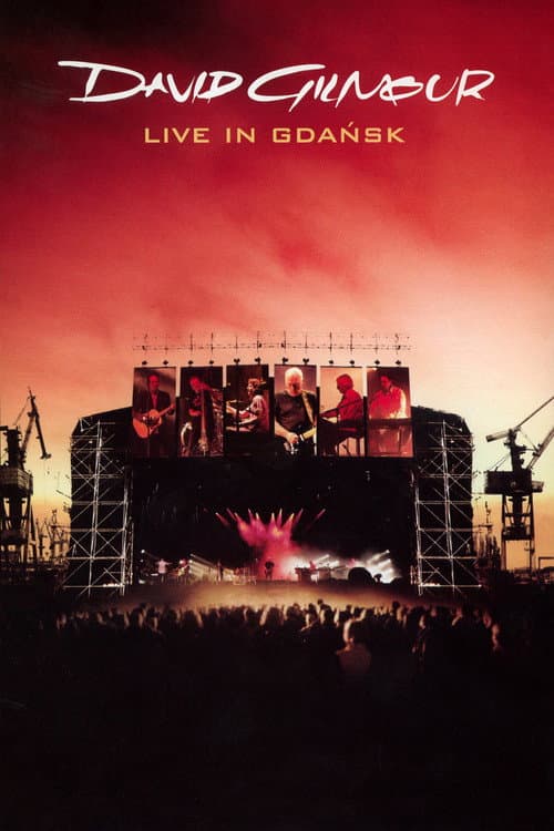 Постер: David Gilmour: Live In Gdańsk