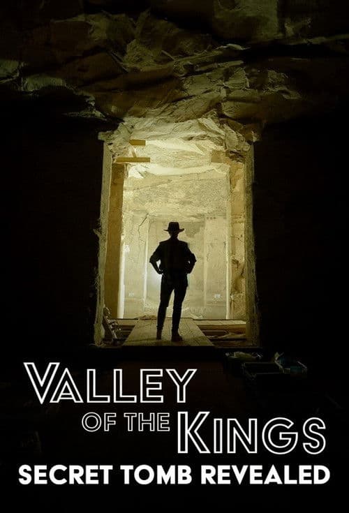 Постер: Valley of the Kings: Secret Tomb Revealed