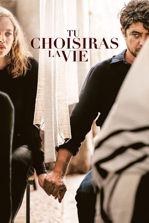 Постер: Tu choisiras la vie