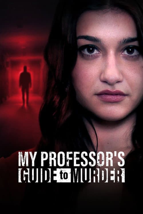 Постер: My Professor's Guide to Murder