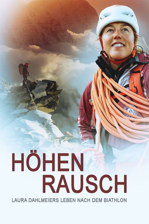 Постер: Höhenrausch - Laura Dahlmeiers Leben nach dem Biathlon