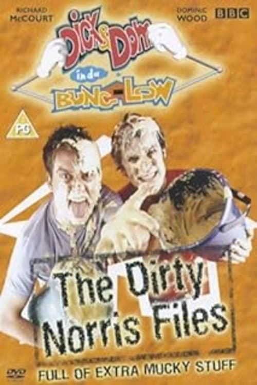 Постер: Dick and Dom in da Bungalow: The Dirty Norris Files