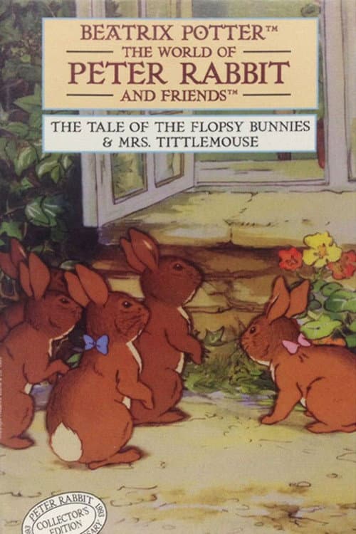 Постер: The World of Peter Rabbit and Friends: The Tale of the Flopsy Bunnies and Mrs. Tittlemouse