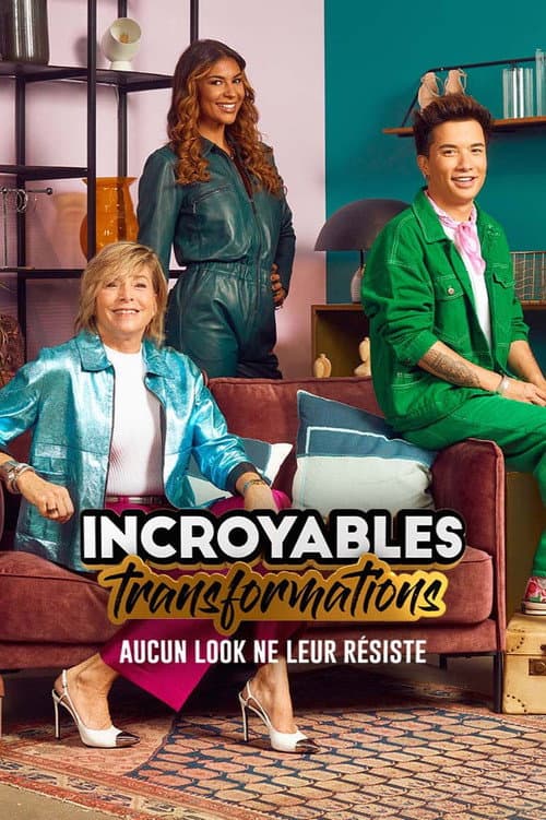 Постер: Incroyables Transformations