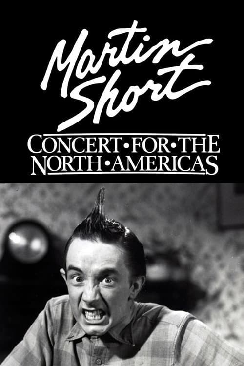 Постер: Martin Short: Concert for the North Americas