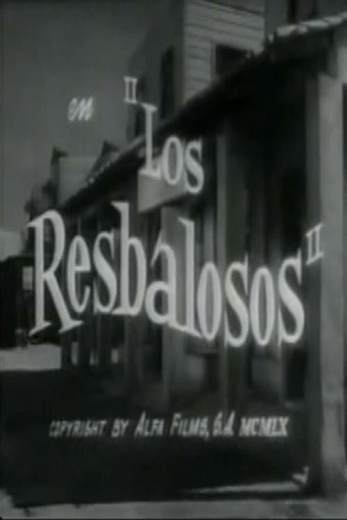 Постер: Los resbalosos