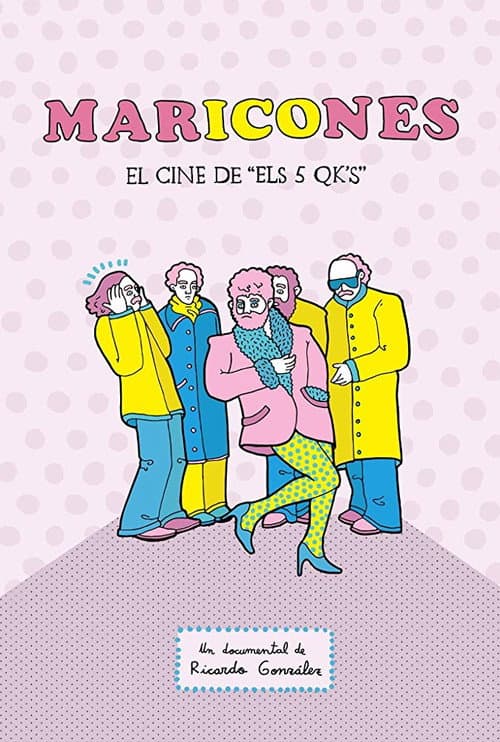 Постер: Maricones: El cine de Els 5 QK's
