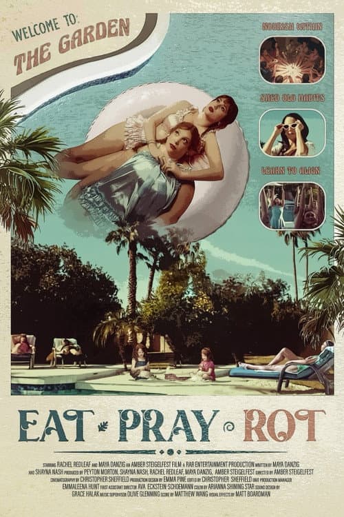 Постер: Eat Pray Rot